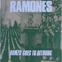 The Ramones : Bonzo Goes to Bitburg
